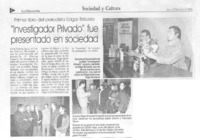 "Investigador privado" fue presentado en sociedad