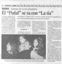 El "Pedal" se va con "La tía"