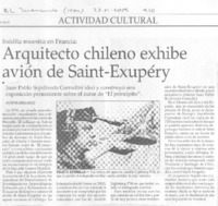 Arquitecto chilenos exhibe avión de Saint-Exupéry