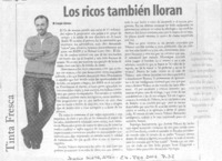 Los ricos también lloran