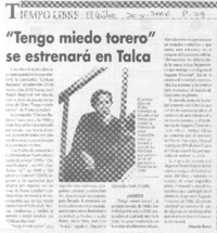 "Tengo miedo torero" se estrenará en Talca