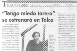 "Tengo miedo torero" se estrenará en Talca