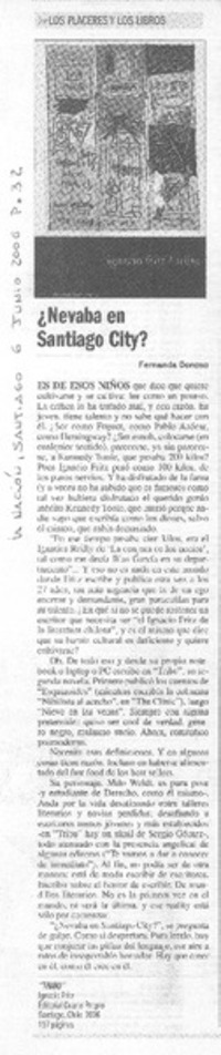 ¿Nevaba en Santiago City?