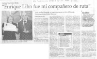 "Enrique Lihn fue mi compañero de ruta"