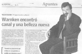 Warnken encontró canal y una belleza nueva