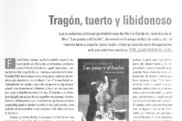 Tragón, tuerto y libidinoso