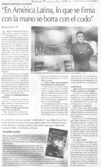 "En América Latina, lo que se firma con la mano se borra con el codo"