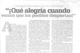 "Qué alegría cuando vemos que los pueblos depiertan!"