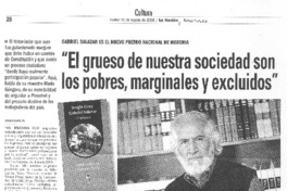 "El grueso de nuestra sociedad son los pobres, marginales y excluidos".
