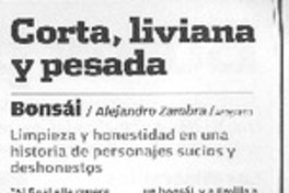 Corta, liviana y pesada