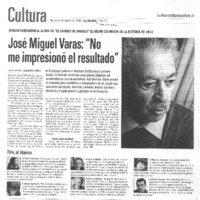 "No me impresionó el resultado"