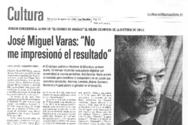 "No me impresionó el resultado"