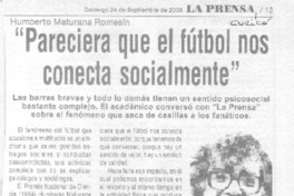 "Pareciera que el fútbol nos conecta socialmente"