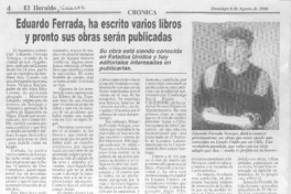 Eduardo Ferrada, ha escrito varios libros y pronto sus obras serán publicadas