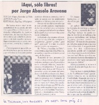 Aquí, sólo libros!