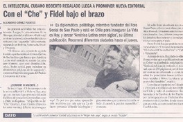 Intelectual cubano Roberto Regalado llega a promover nueva editorial con el "Che" y Fidel bajo el brazo
