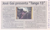 José Gai presenta "Tango 13"
