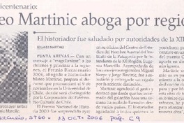 Mateo Martinic aboga por regiones : el historiador fue saludado por autoridades de la XII Región