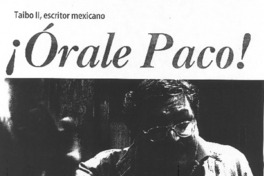 ¡Órale Paco! (entrevista)