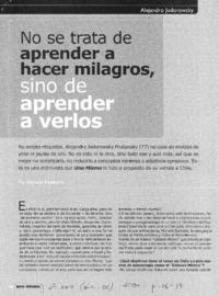 No se trata de aprender a hacer milagros, sino de aprender a verlos (entrevista)