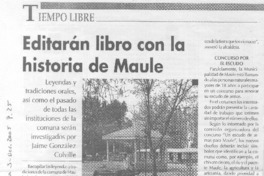 Editarán libro con la historia de Maule