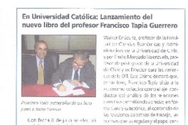 En Universidad Católica : lanzamiento del nuevo libro del profesor Francisco Tapia Guerrero