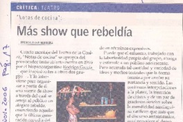 Críticateatro : "Notas de cocina" : más show que rebeldía