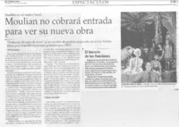 Moulian no cobrará entrada para ver su nueva obra