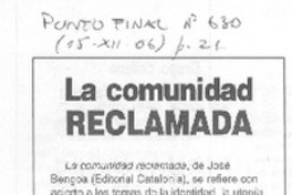 La comunidad reclamada