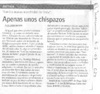 Apenas unos chispazos