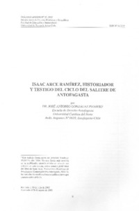 Isaac Arce Ramírez, historiador y testido del ciclo del salitre de Antofagasta