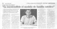"Es inentendible el modelo de familia católico"