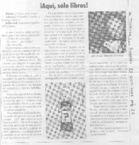 Aquí, sólo libros!