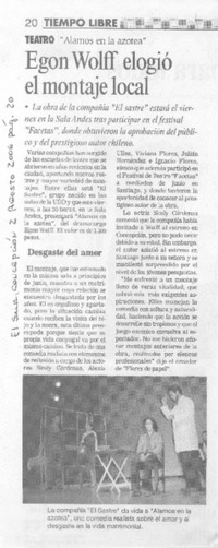 Egon Wolff elogió el montaje local