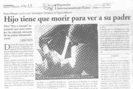 Hijo tiene que morir para ver a su padre