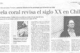 Novela coral revisa el siglo XX en Chile