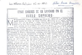 Omar Cáceres se ha lanzado en el vuelo supremo