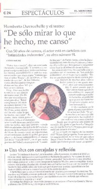 "De sólo mirar lo que he hecho, me canso"