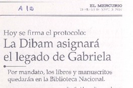 La DIBAM asignará el legado de Gabriela