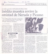 Inédita muestra revive la amistad de Neruda y Picasso