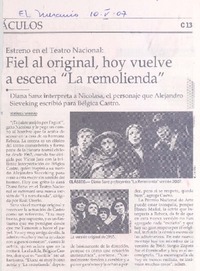 Fiel al original, hoy vuelve a escena "La Remolienda"