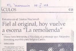 Fiel al original, hoy vuelve a escena "La Remolienda"