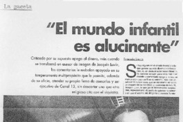 "El mundo infantil es alucinante" (entrevista)