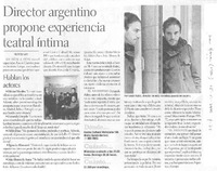Director argentino propone experiencia teatral íntima