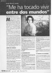 "Me ha tocado vivir entre dos mundos" (entrevista)
