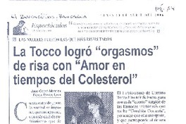 La Tocco logró "orgasmos" de risa con "Amor en tiempos del colesterol"