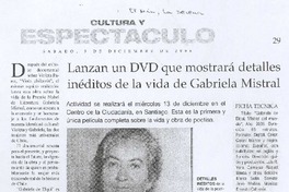 Lanzan un DVD que mostrará detalles inéditos de la vida de Gabriela Mistral