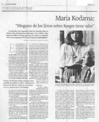 María Kodama: "Ninguno de los libros sobre Borges tiene valor"