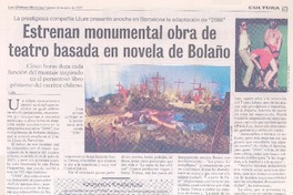 Estrenan monumental obra de teatro basada en novela de Bolaño