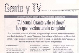 "Al actual ´Cuanto vale el show´ hay que reestructurarlo completo"